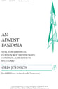 An Advent Fantasia SATB choral sheet music cover